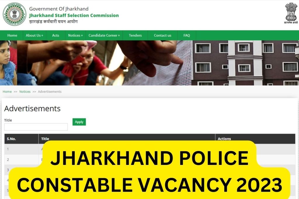 Jharkhand Police Constable Vacancy 2023, Recruitment Notification PDF, Application Form