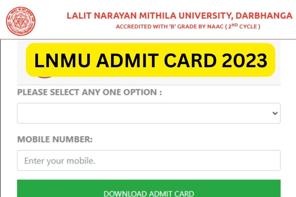 LNMU Admit Card 2023, Part 1, 2, 3 Hall Ticket Link @ lnmu.ac.in