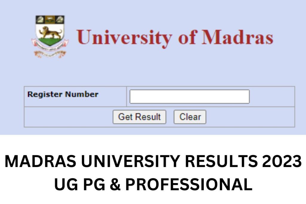 Madras University Results 2023 UG PG April Exam Result Link @ result.unom.ac.in