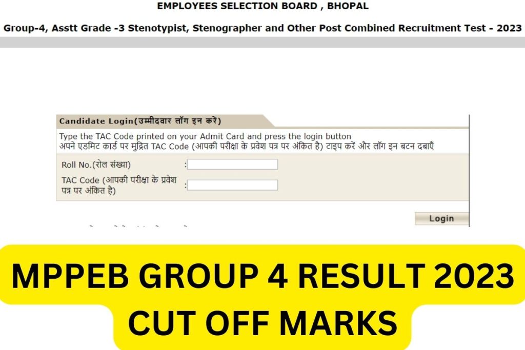 MPPEB Group 4 Result 2023, Assistant Grade 3 Cut Off, Merit List