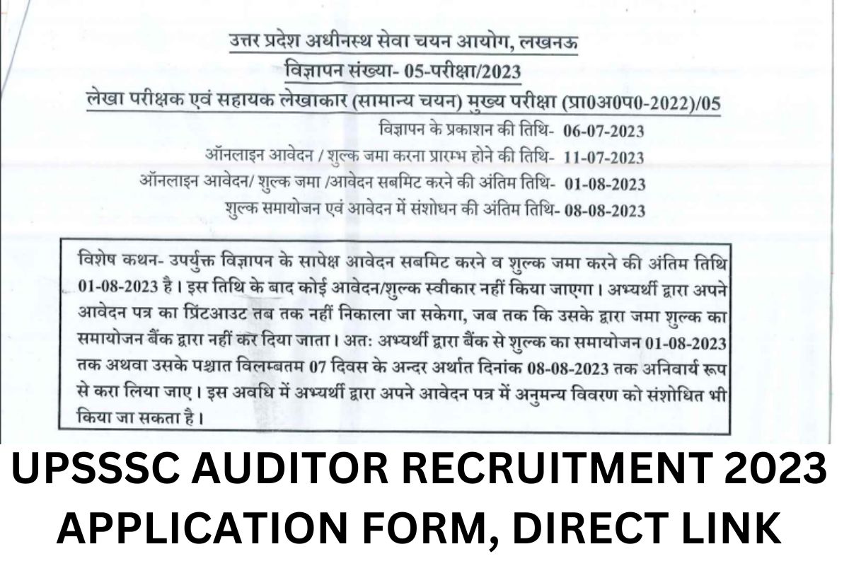 UPSSSC Auditor Recruitment 2023, Assistant Accountant Notification PDF, Application Form