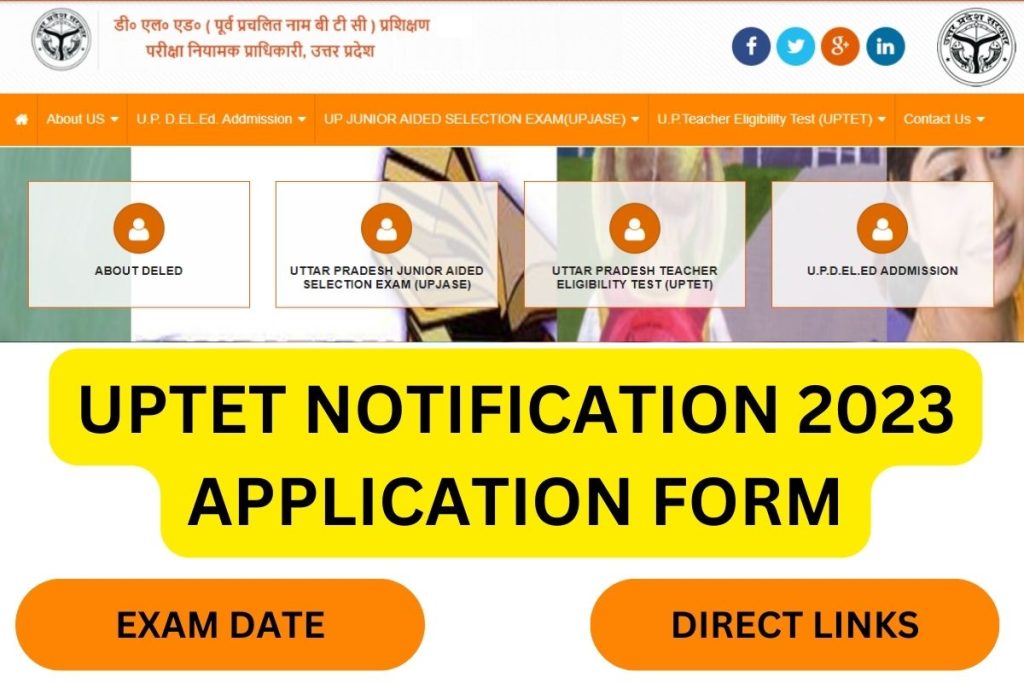 UPTET Notification 2023, UP TET Application Form @ updeled.gov.in