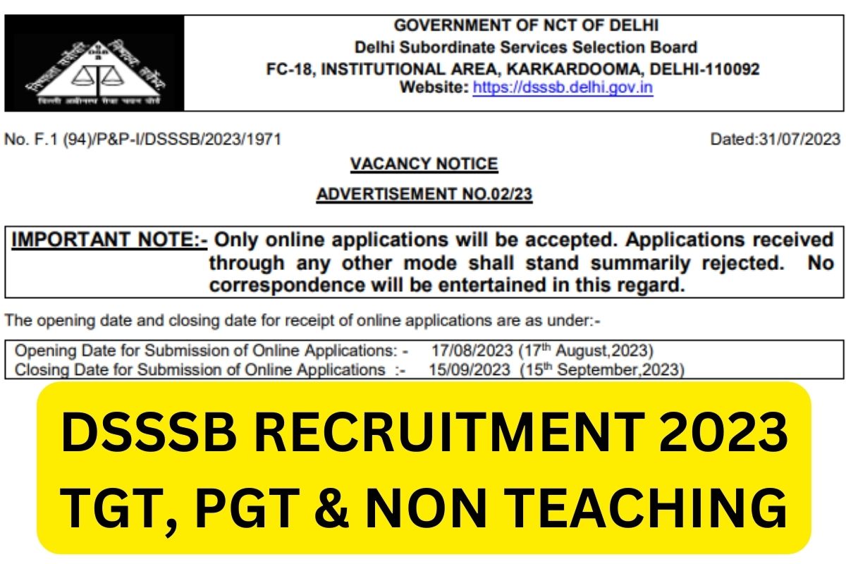 DSSSB Recruitment 2023, TGT PGT Notification, Application Online Form Link