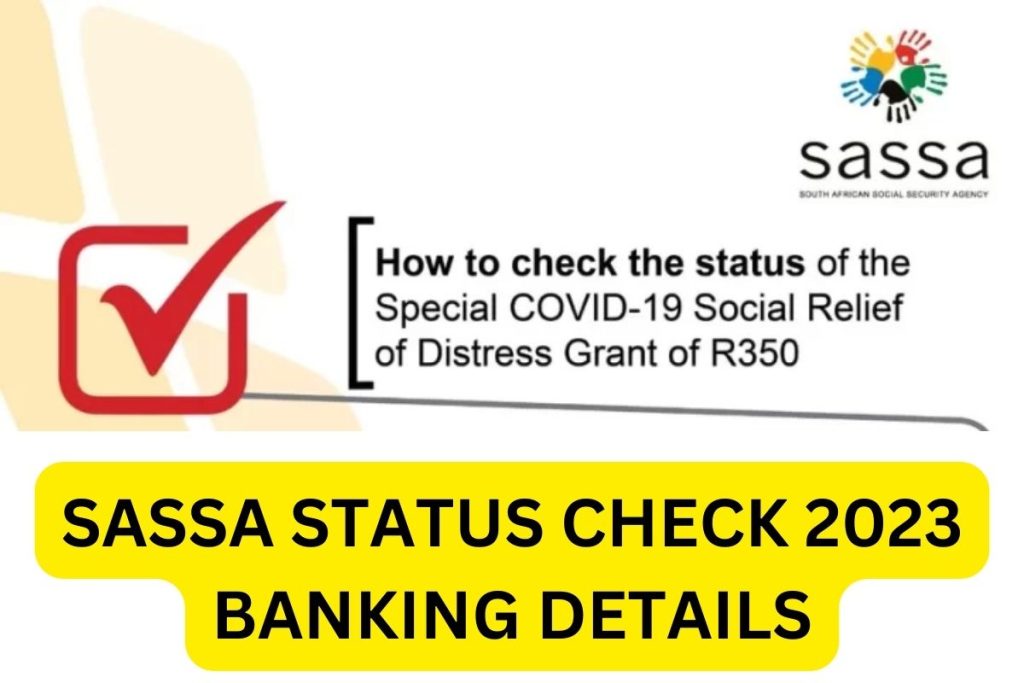SASSA Status Check 2023, SRD 350 Payment Details