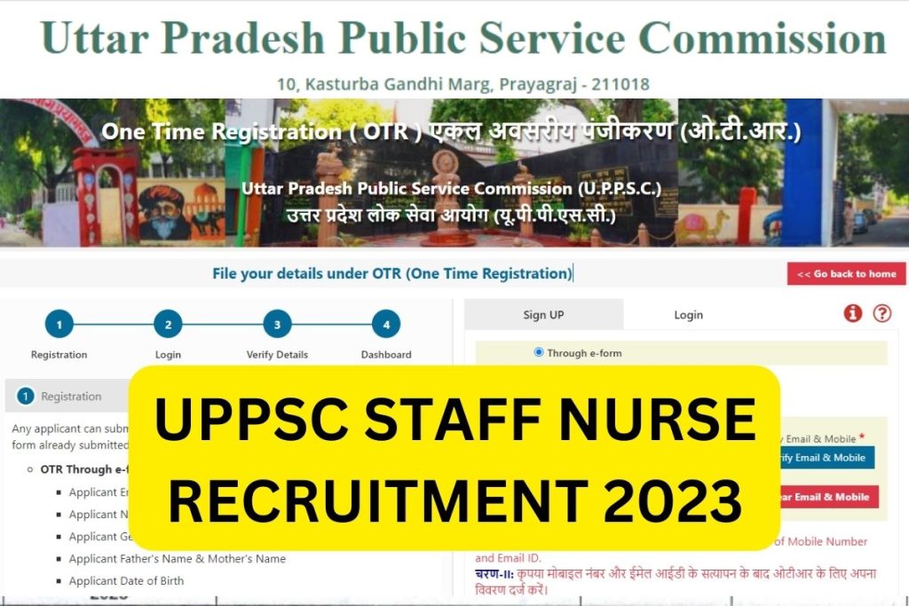 UPPSC Staff Nurse Recruitment 2023, Notification, Application Form, Apply Online