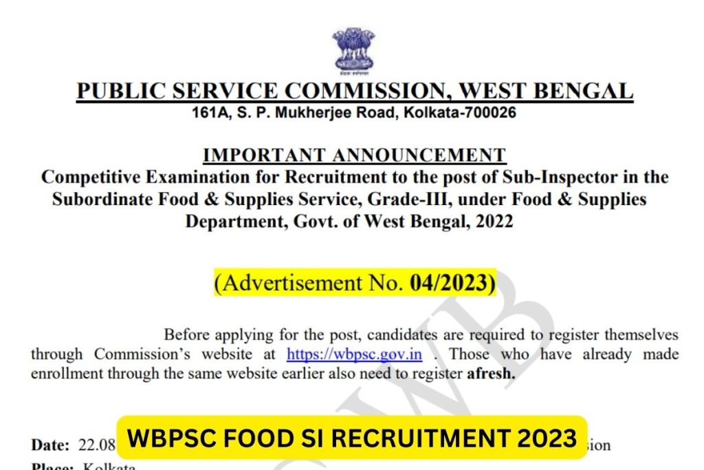 WBPSC Food SI Recruitment 2023, Notification, Eligibility, Apply Online