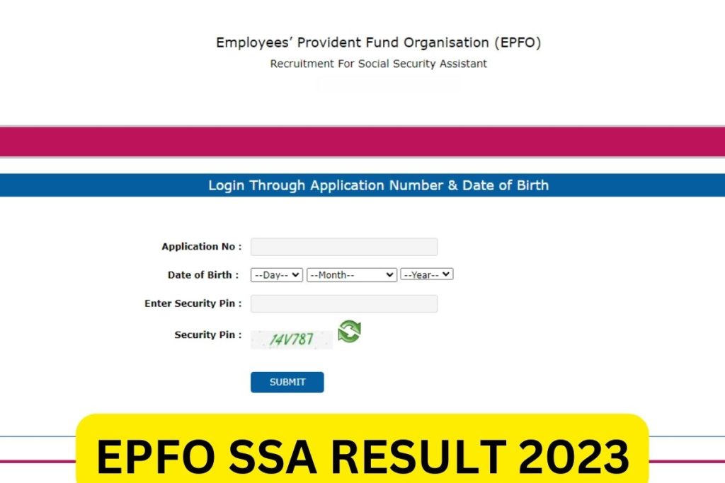 EPFO SSA Result 2023, Social Security Assistant Cut Off Marks, Merit List