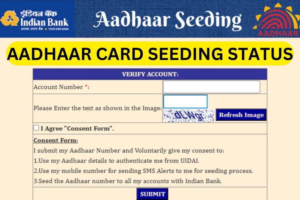 Bank Aadhaar Seeding Status @ uidai.gov.in, Bank Wise Seeding Form