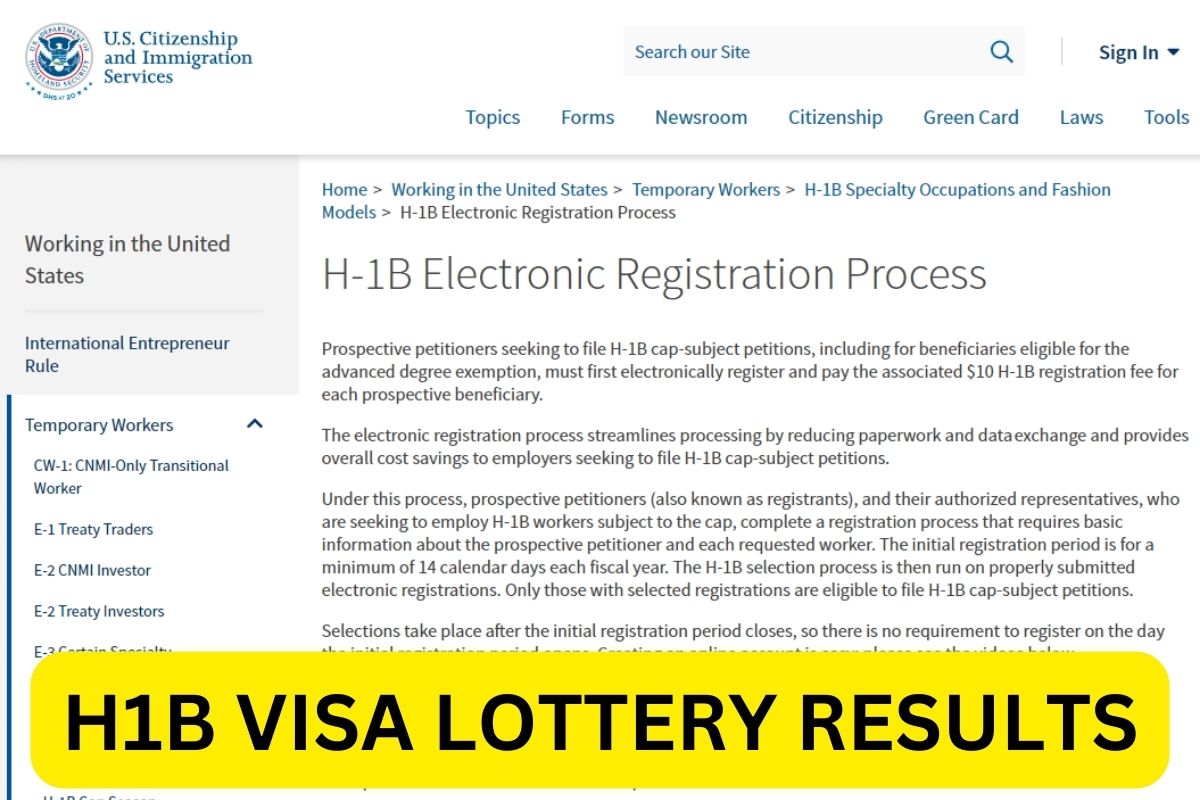 H1B Visa Lottery 2023 Registration, Status, Fees, Results, Requirements
