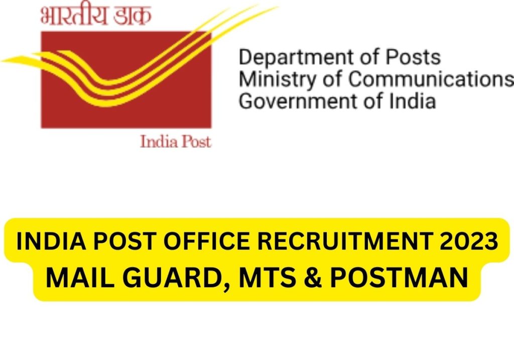 India Post Office Recruitment 2023, Mail Guard Notification, Eligibility, Apply Online