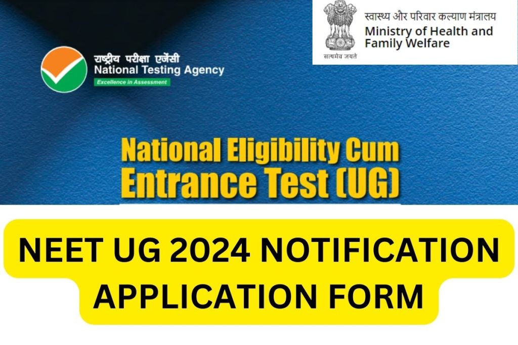 NEET UG 2024 Notification, Eligibility, neet.nta.nic.in Application Form