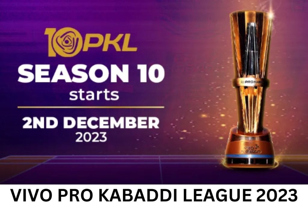 Vivo Pro Kabaddi League 2023 Schedule, Start Date, Teams, Venue, Player List