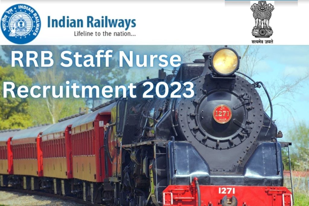 RRB Staff Nurse Recruitment 2023