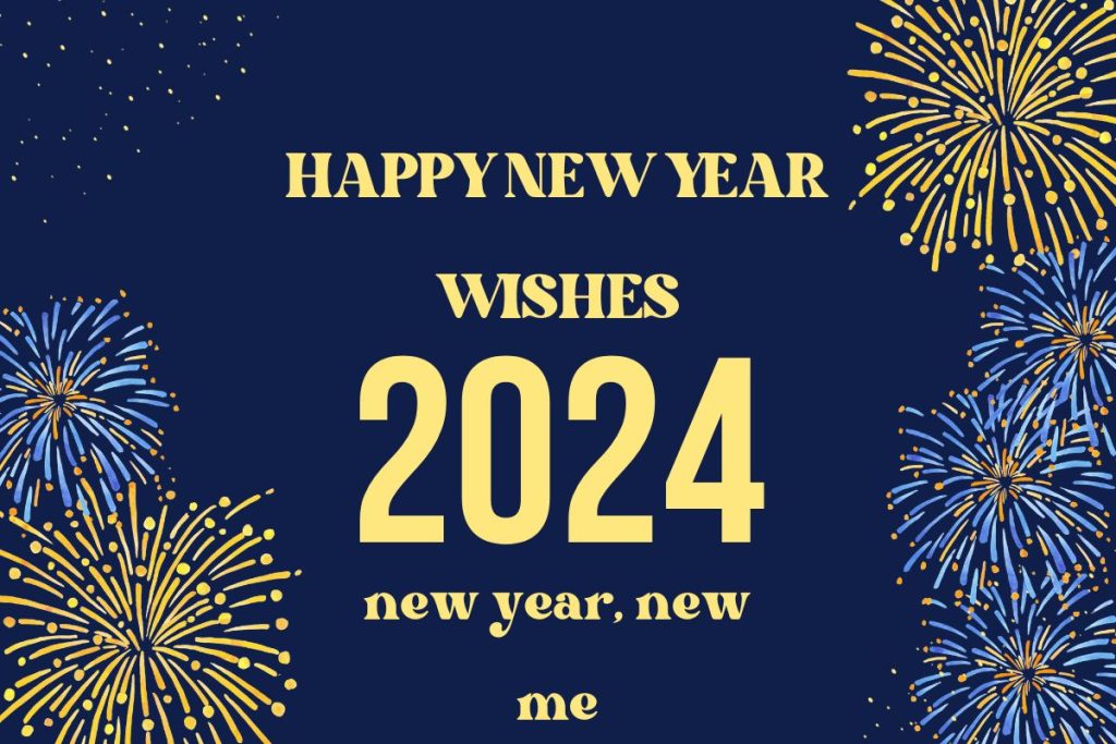 Happy New Year Wishes 2024 - Greetings, Messages, Quotes & Images