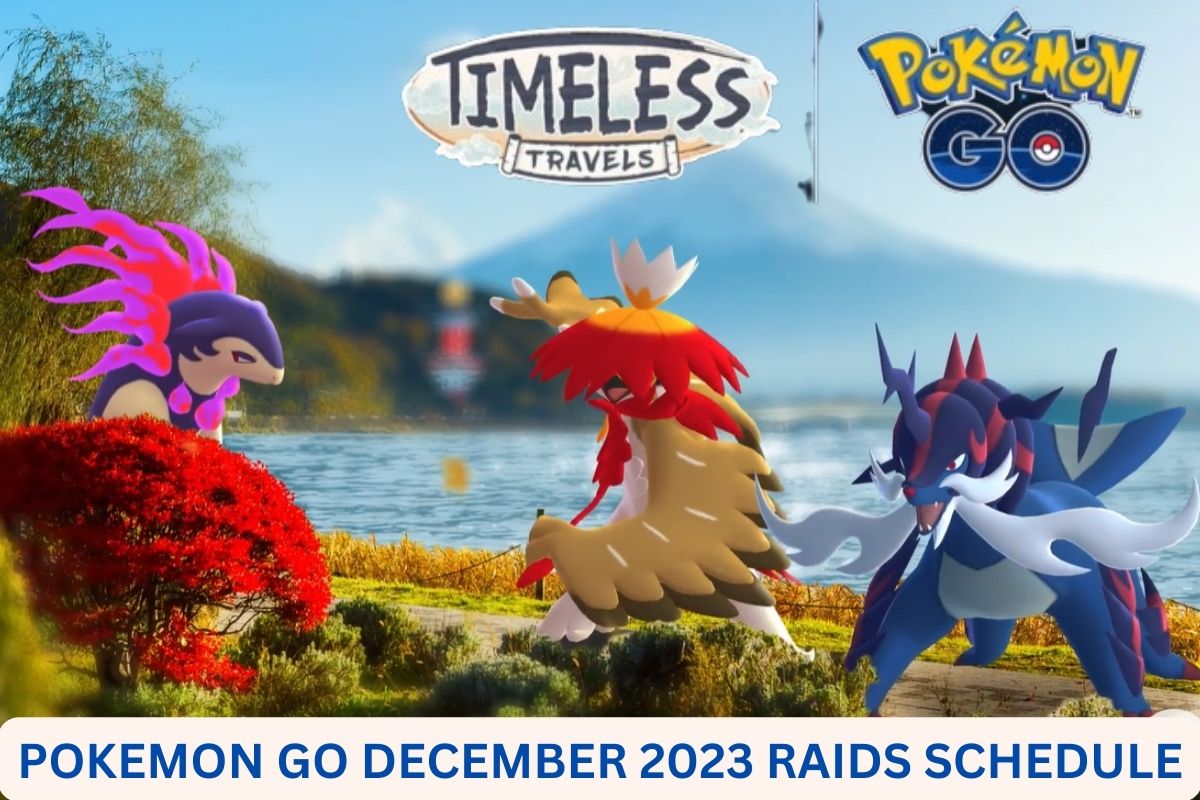 Pokemon Go December 2023 Raids Schedule