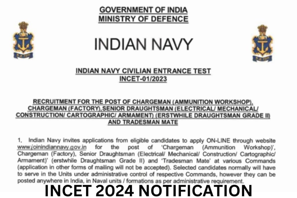 Indian Navy INCET Notification 2024 : Chargeman Recruitment, Apply Online