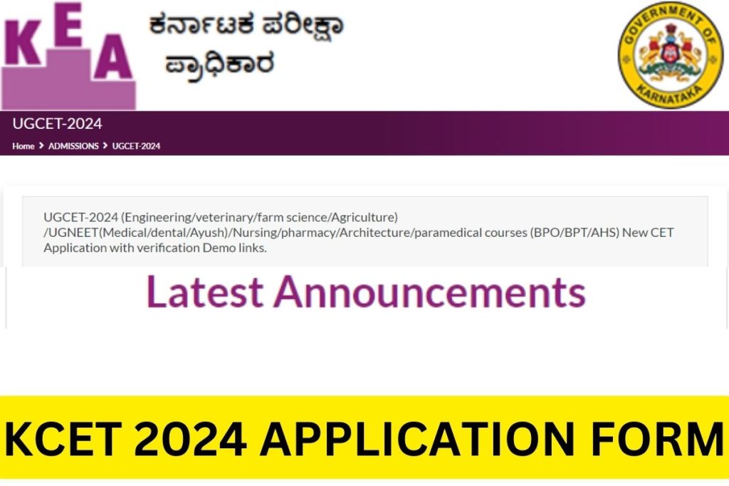 KCET Application Form 2024, Notification, Karnataka CET Registration