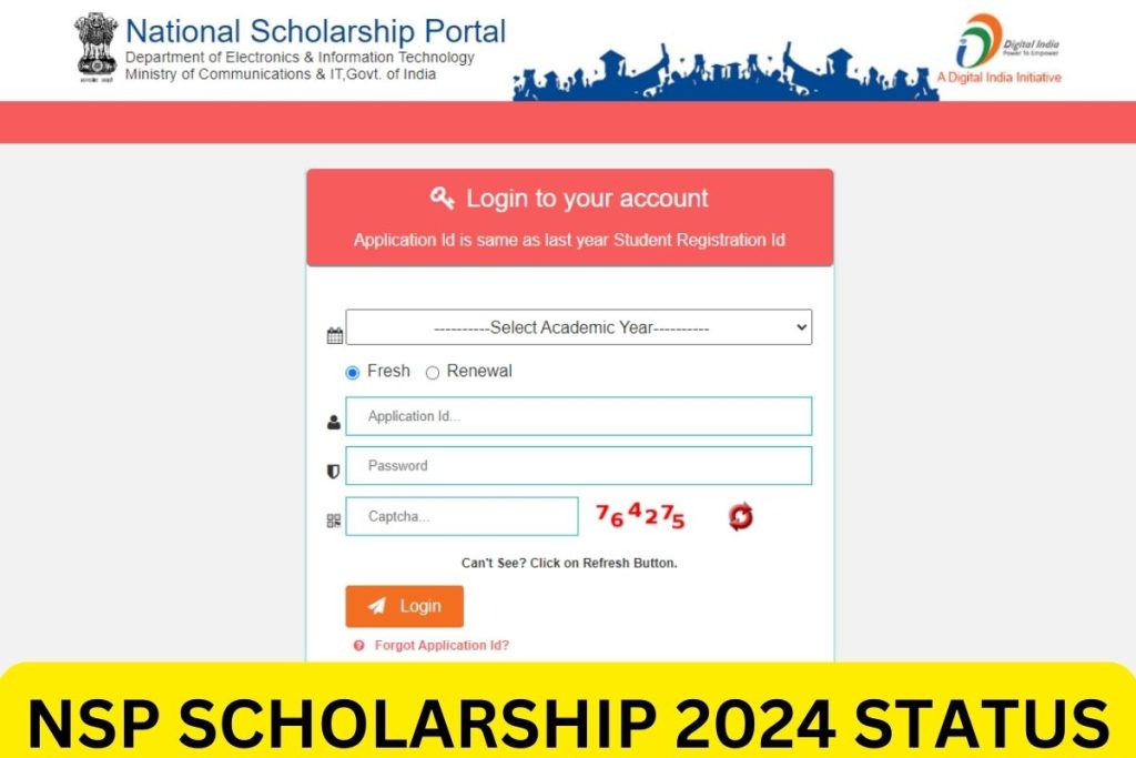 NSP Scholarship 2024 Status - PFMS Login, Renewal Application, Registration