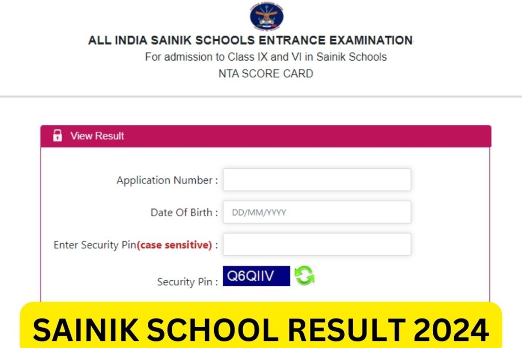 Sainik School Result 2024 AISSEE Class 6, 9 Answer Key, Cut Off Marks, Merit List