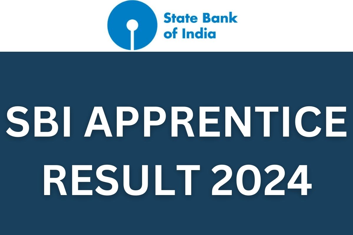 SBI Apprentice Result 2024 - Check Cut Off Marks, Merit List Link