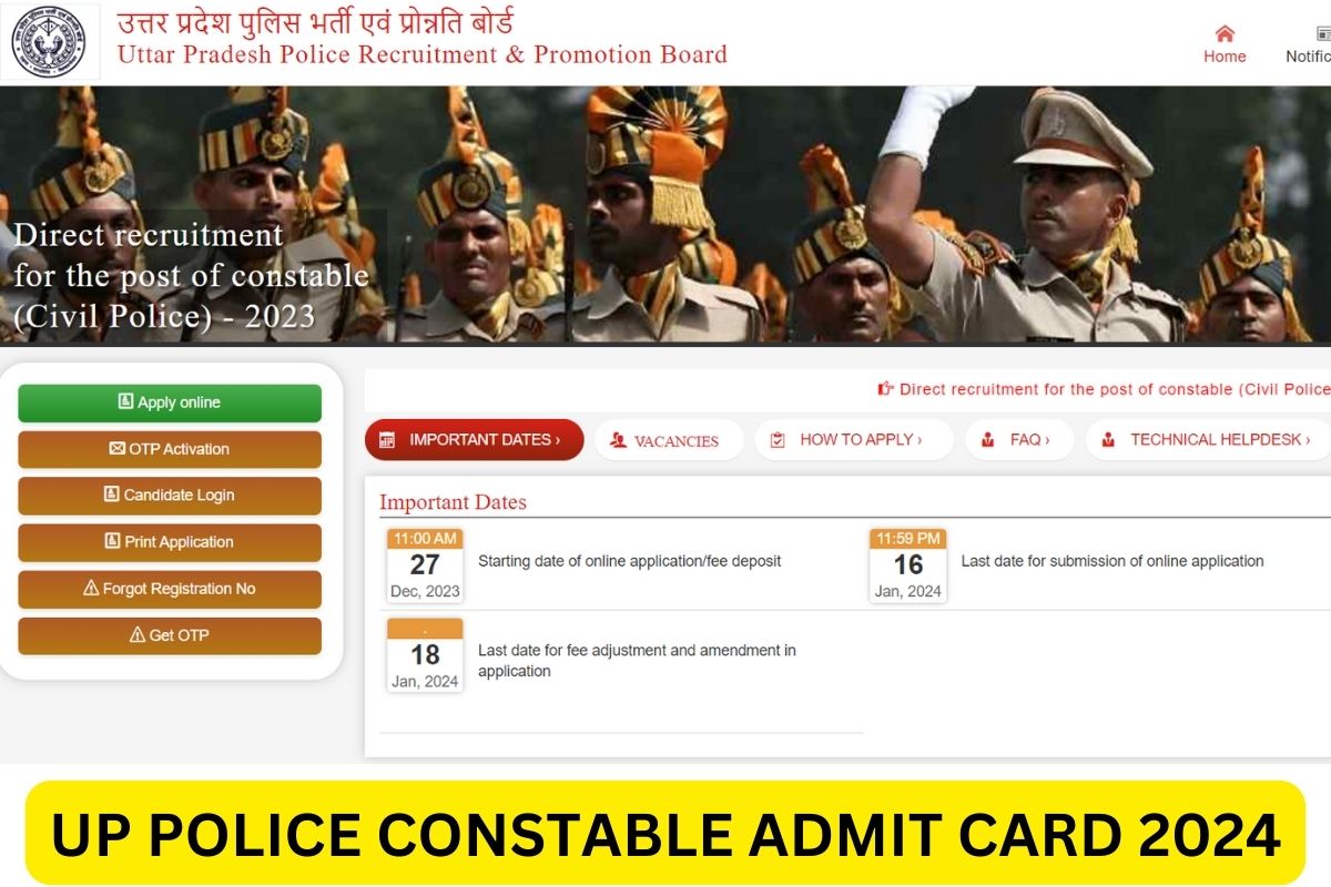 UP Police Constable Admit Card 2024, Exam Date Download @ uppbpb.gov.in