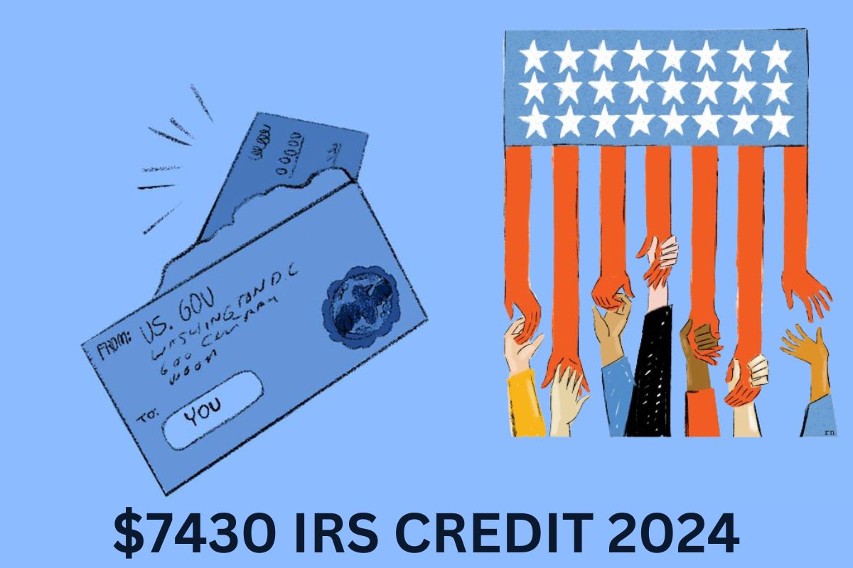 $7430 IRS Credit 2024 - Check Claim Form, Payment Date & Eligibility