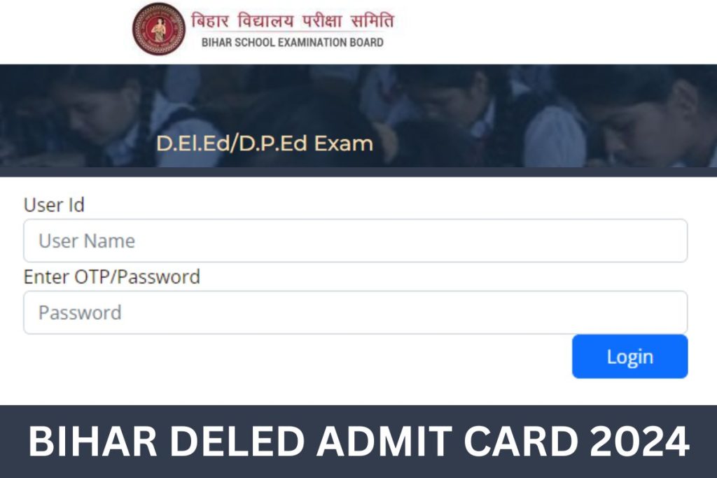 Bihar Deled Admit Card 2024