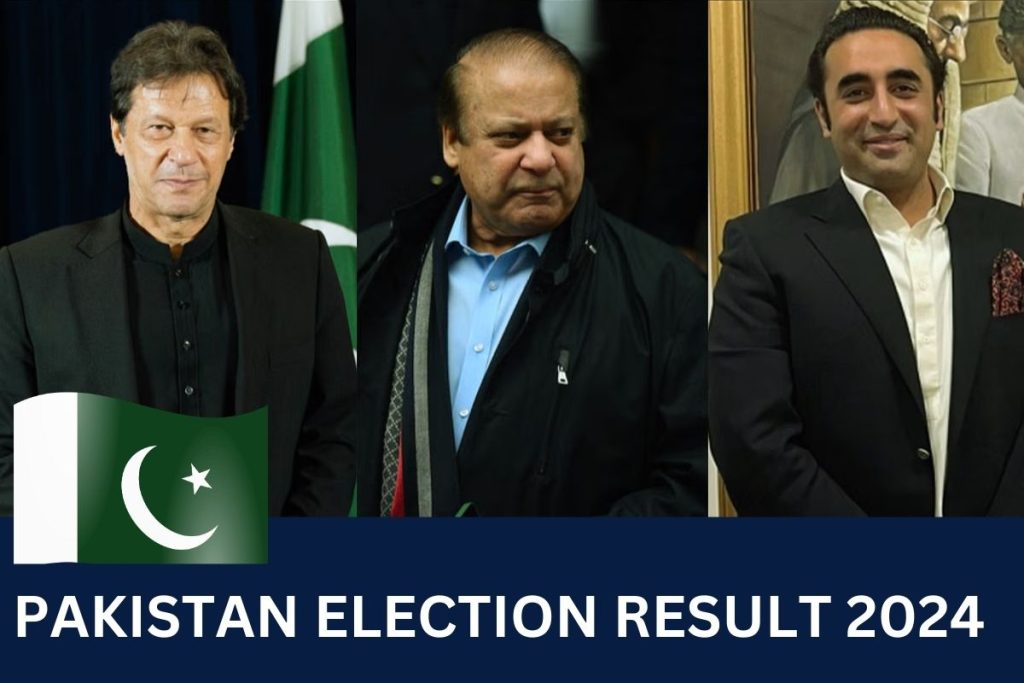 पाकिस्तान चुनाव परिणाम 2024