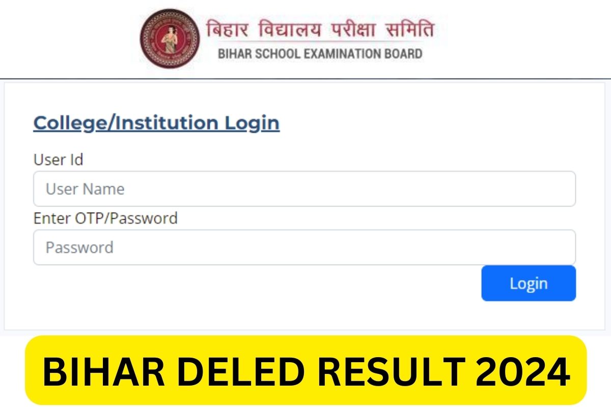 Bihar Deled Result 2024 - Bihar Deled Cut Off Marks, Merit List